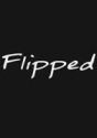 Flipped